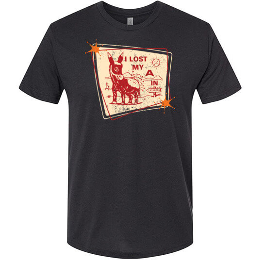 I Lost My A In Las Legas, Triblend Tee
